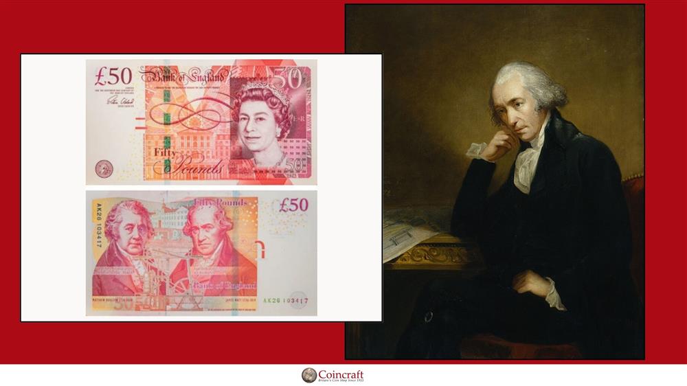 British £50 Honouring James Watt (former Scottish inventor and mechanical engineer) - Coincraft